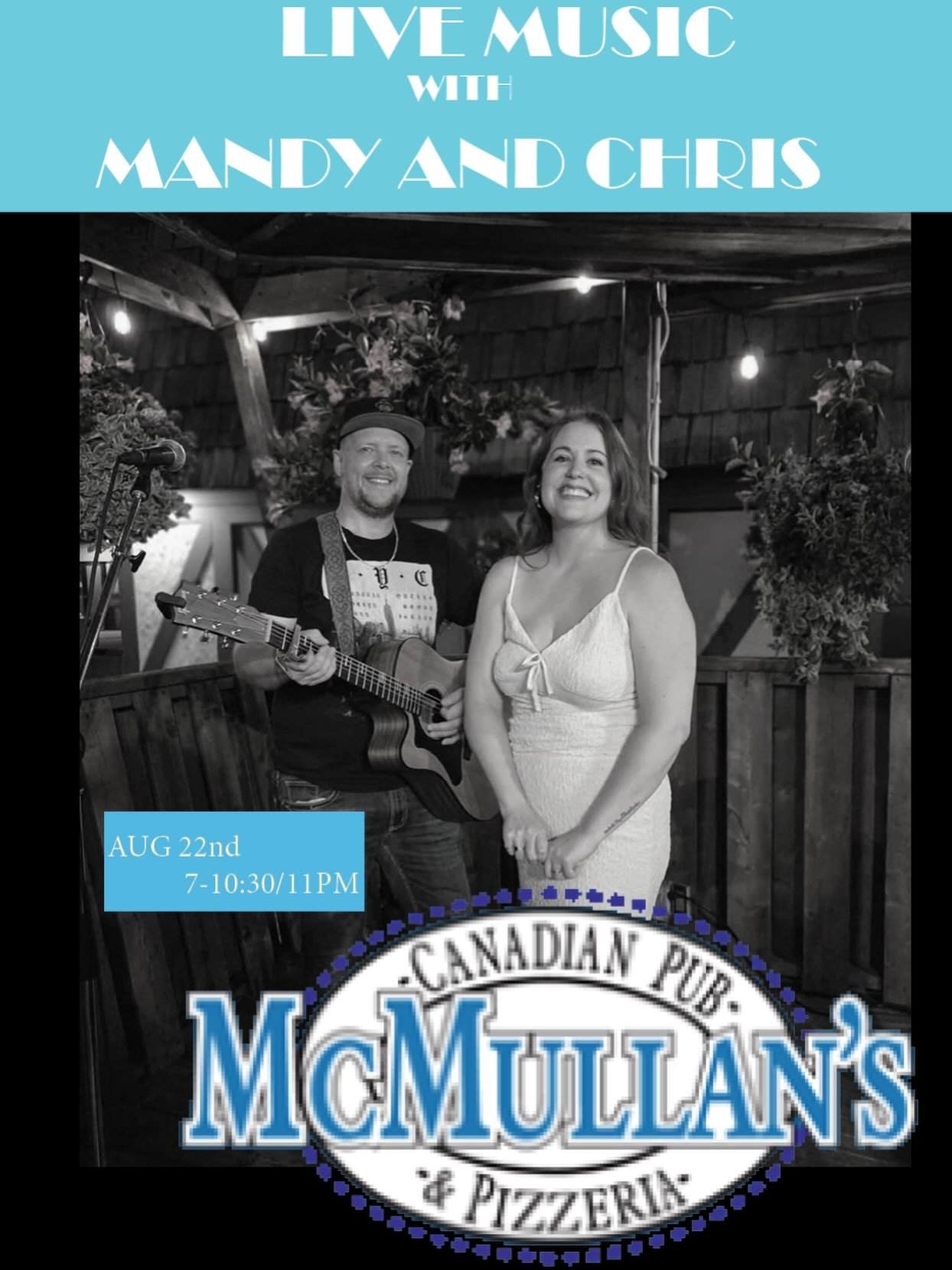 Hey Guys!  We are going to be At McMullan’s This Saturday.  7 -10:30/ 11 Excited to see you there. 🍻🍺 @mcmullanspub @mandyyychris
